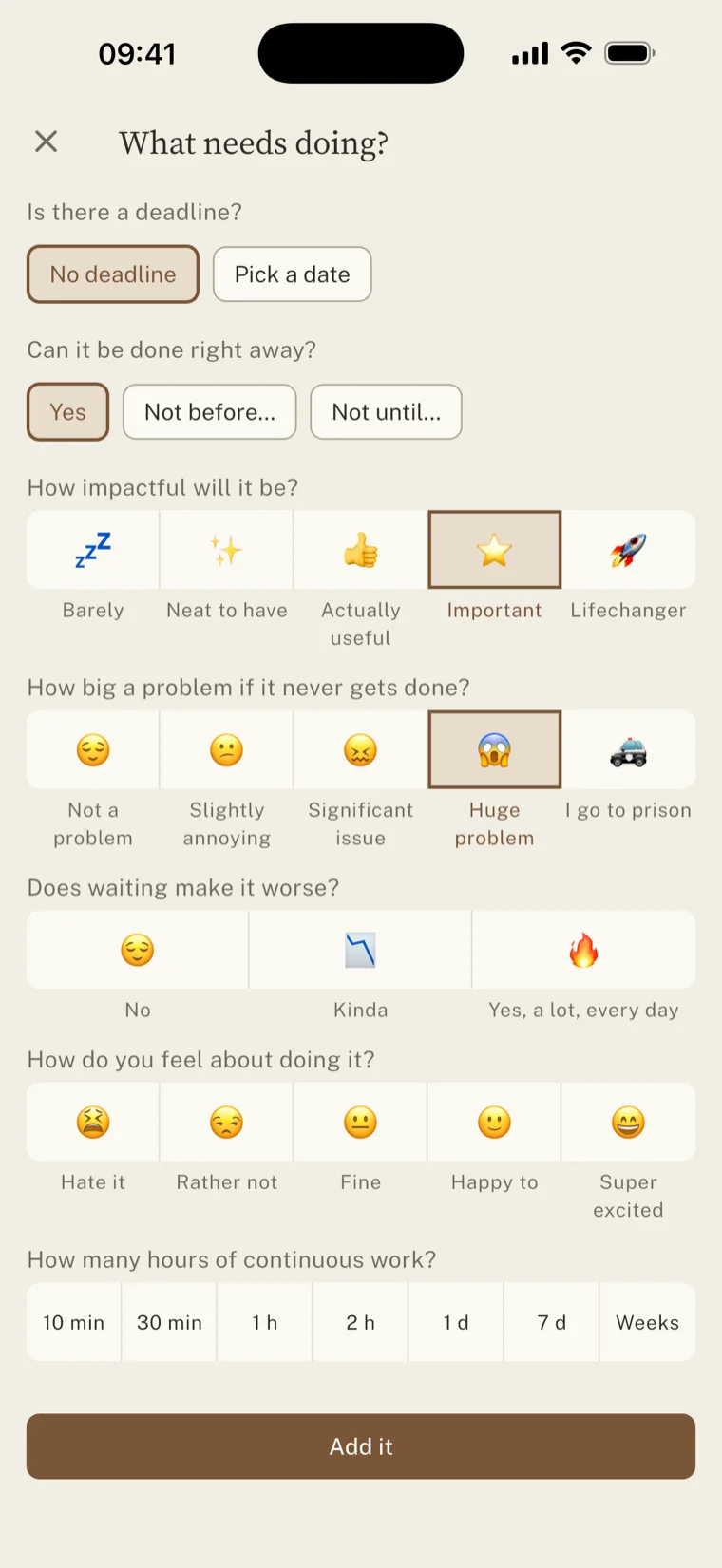 The capture form showing five segmented scales: how impactful, how big a problem, does waiting make it worse, how you feel about doing it, and hours of continuous work.